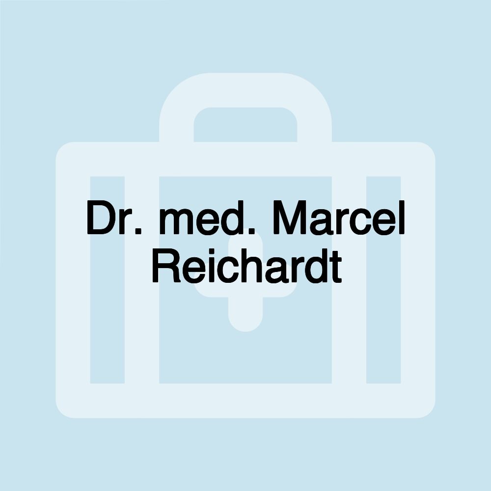 Dr. med. Marcel Reichardt