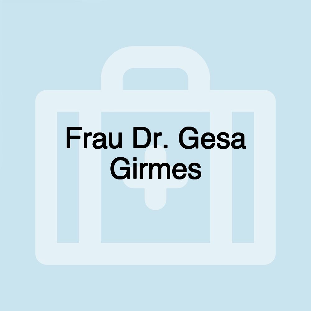 Frau Dr. Gesa Girmes