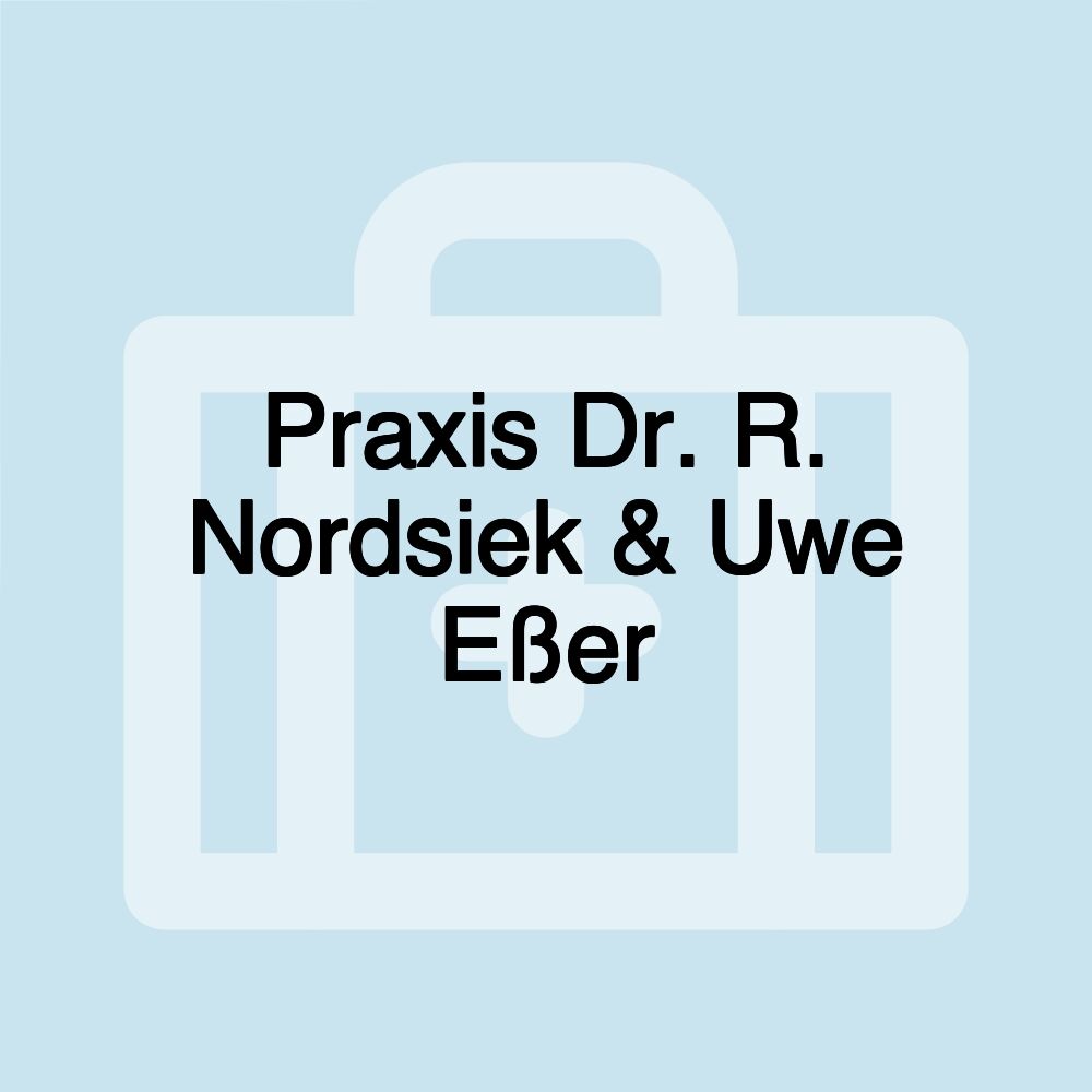 Praxis Dr. R. Nordsiek & Uwe Eßer