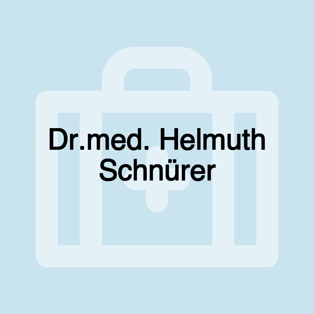 Dr.med. Helmuth Schnürer