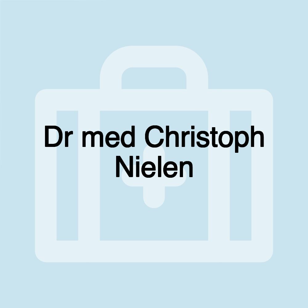 Dr med Christoph Nielen