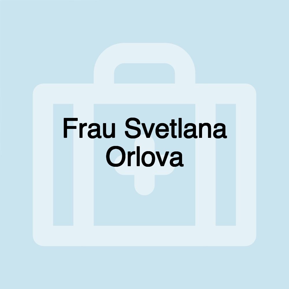 Frau Svetlana Orlova