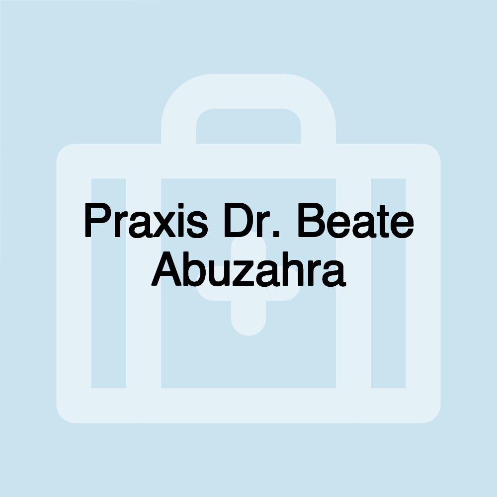 Praxis Dr. Beate Abuzahra