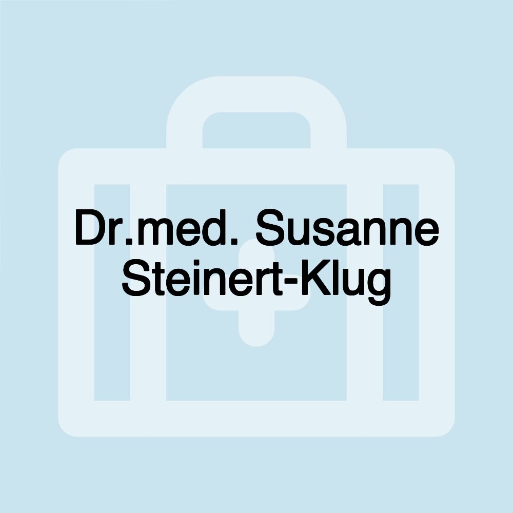 Dr.med. Susanne Steinert-Klug