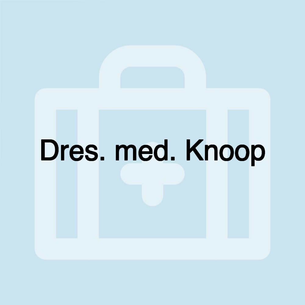 Dres. med. Knoop