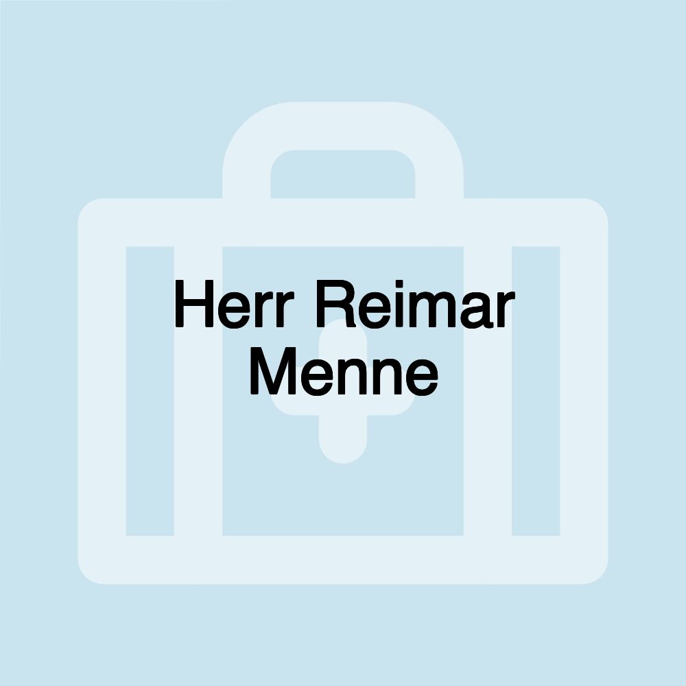 Herr Reimar Menne