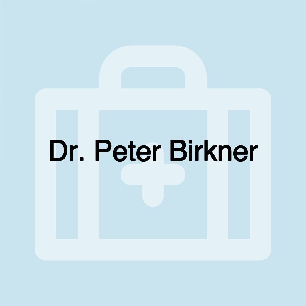 Dr. Peter Birkner