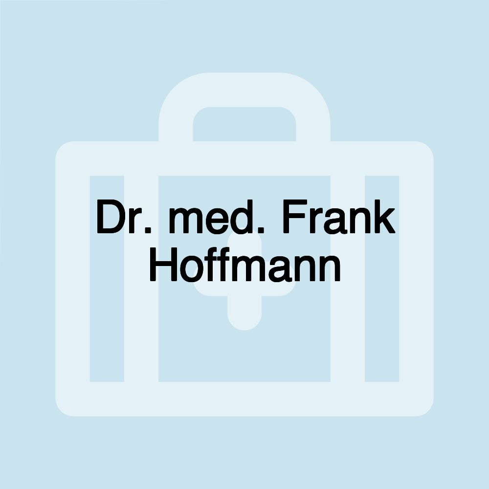 Dr. med. Frank Hoffmann