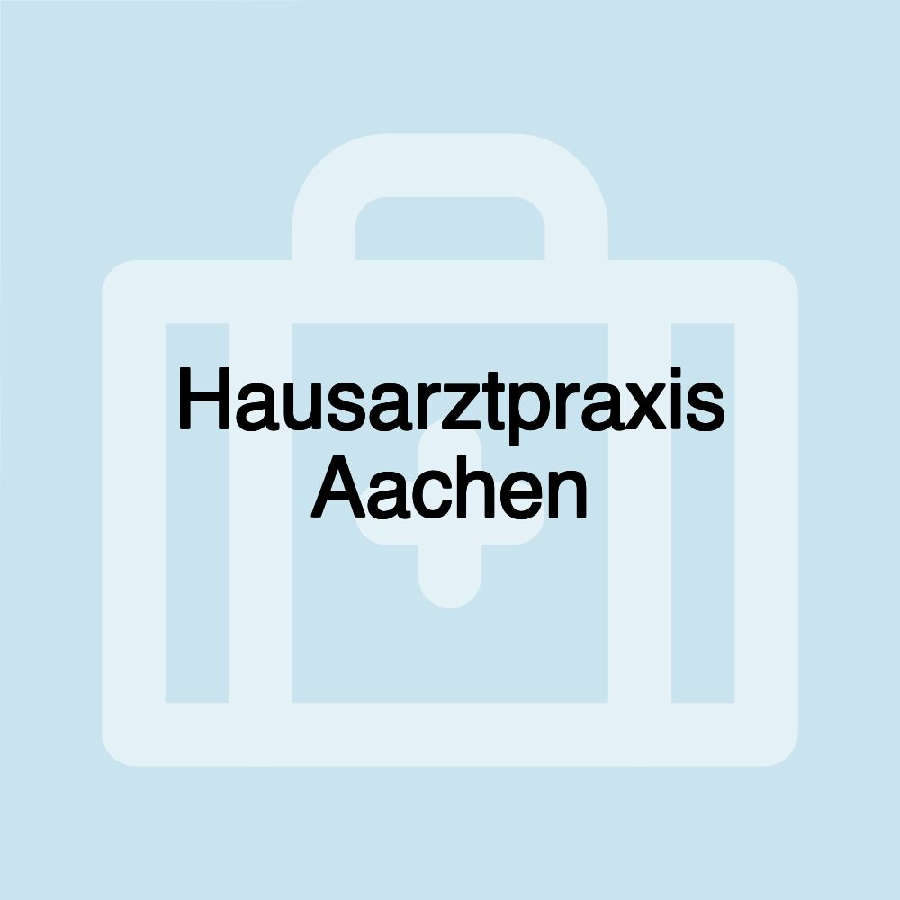 Hausarztpraxis Aachen