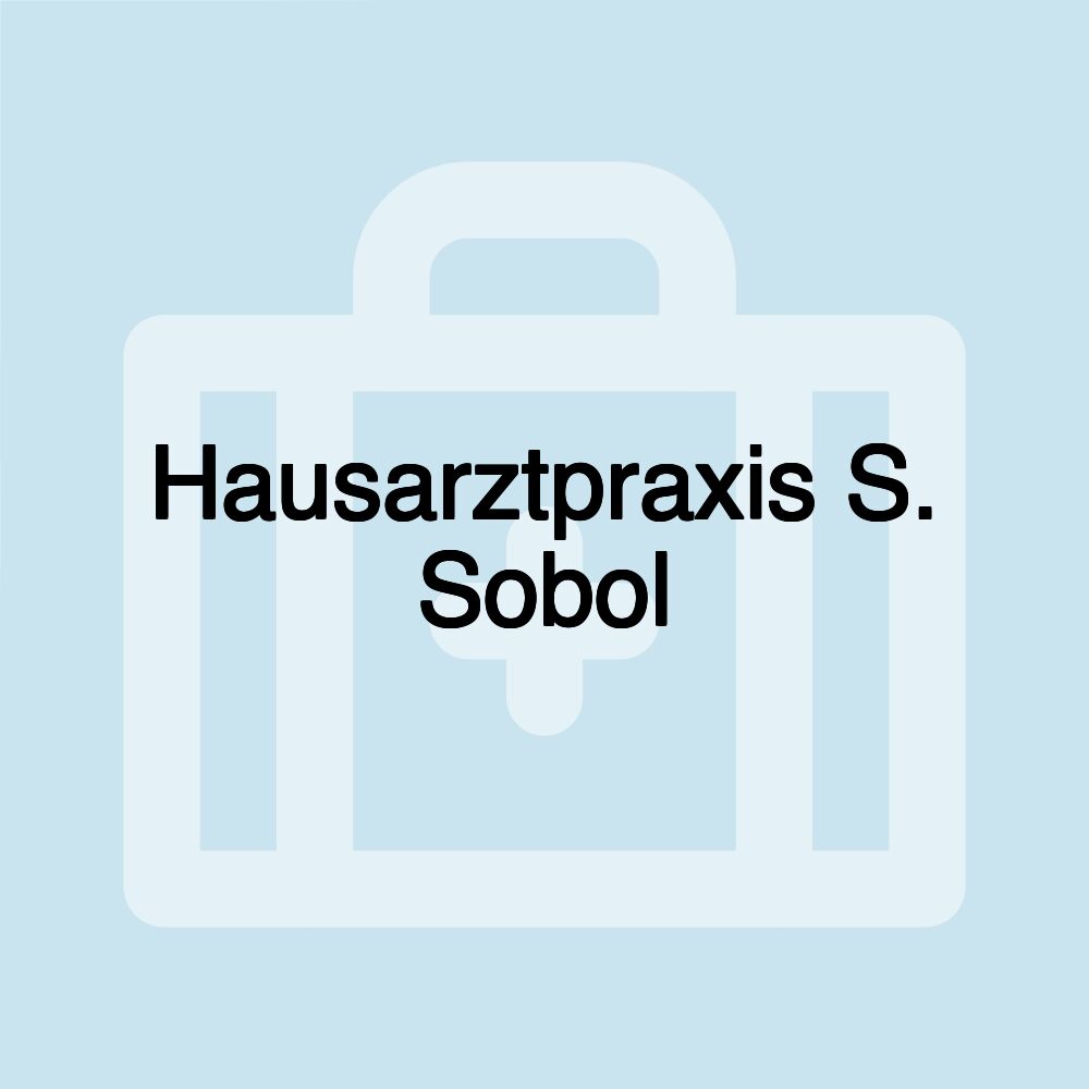 Hausarztpraxis S. Sobol