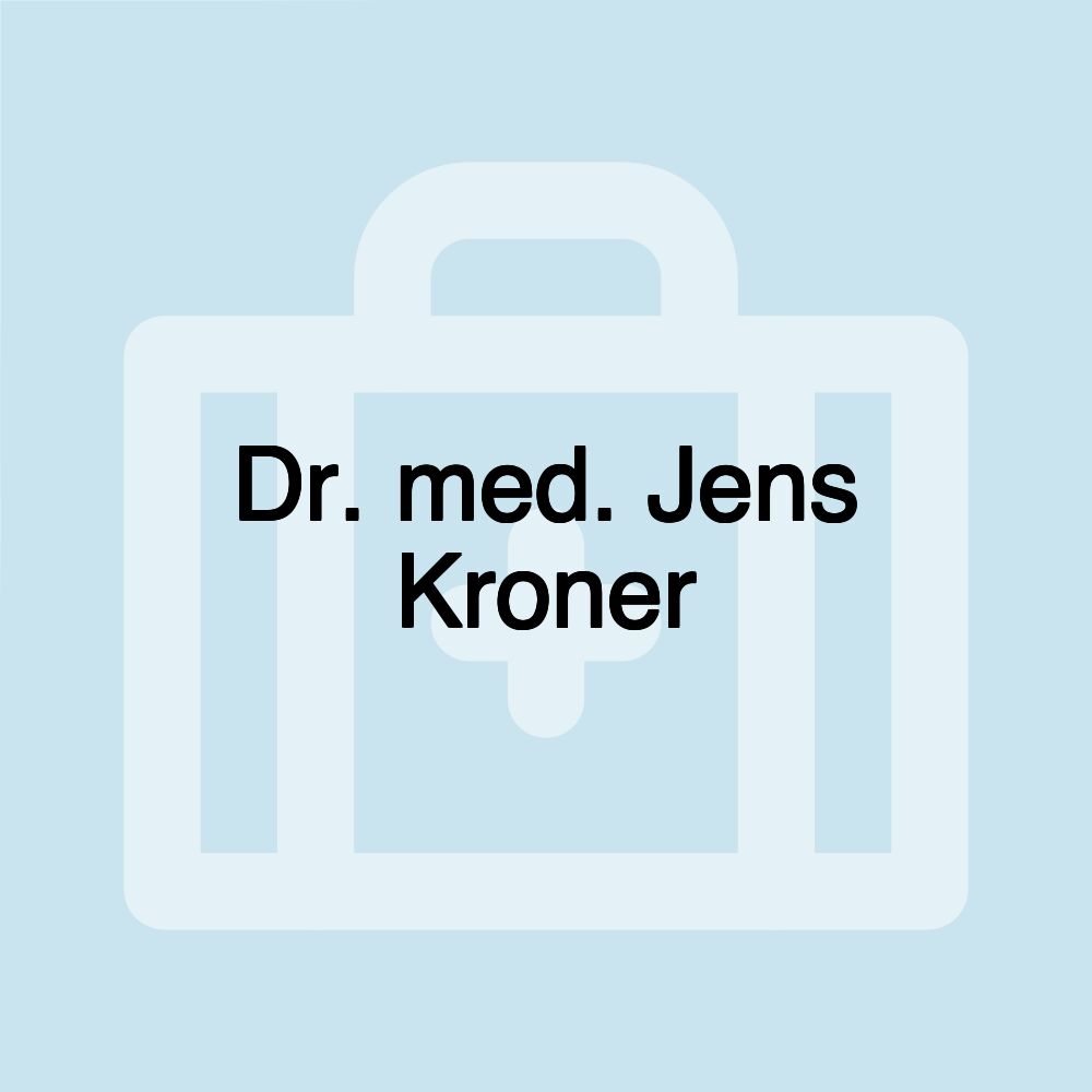 Dr. med. Jens Kroner