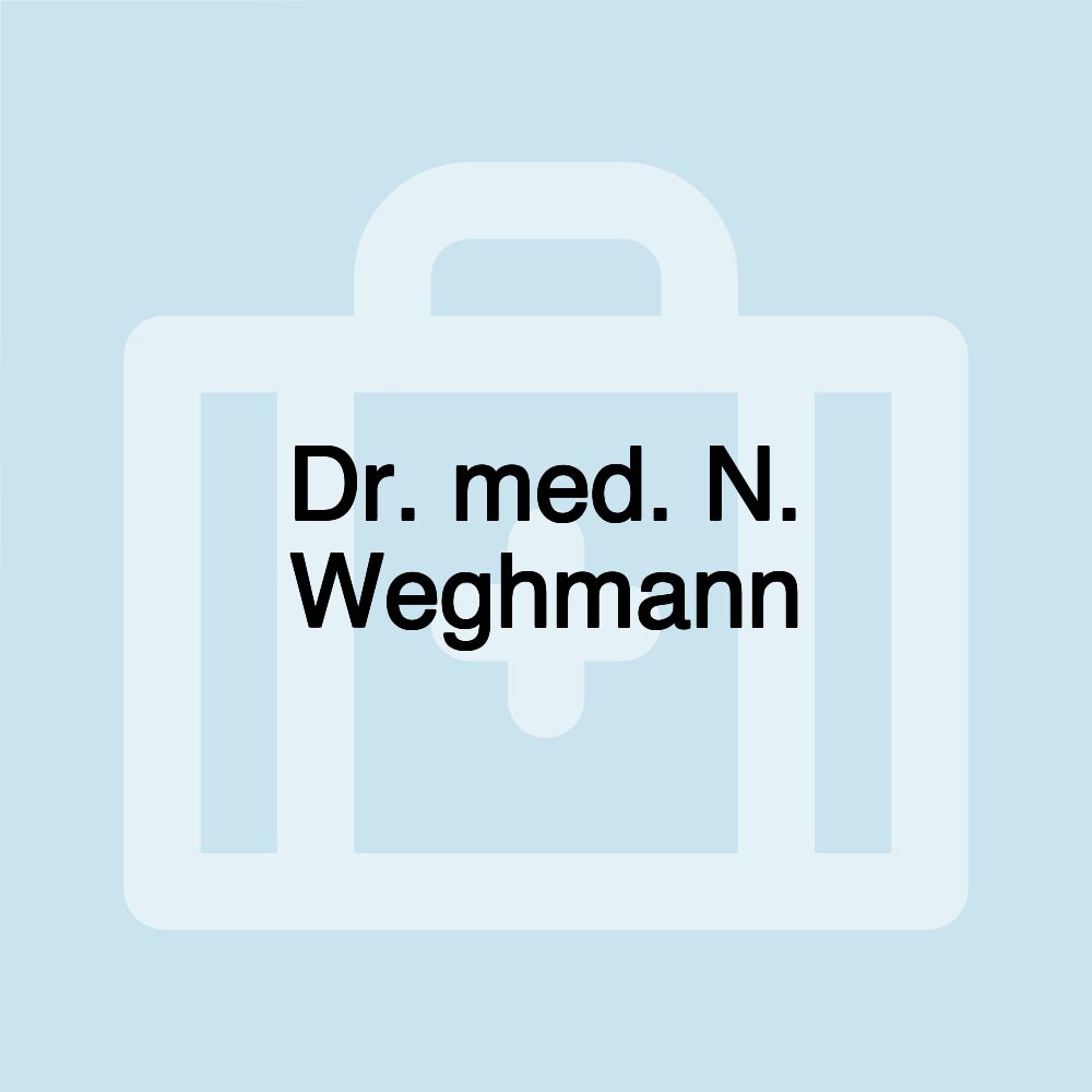 Dr. med. N. Weghmann