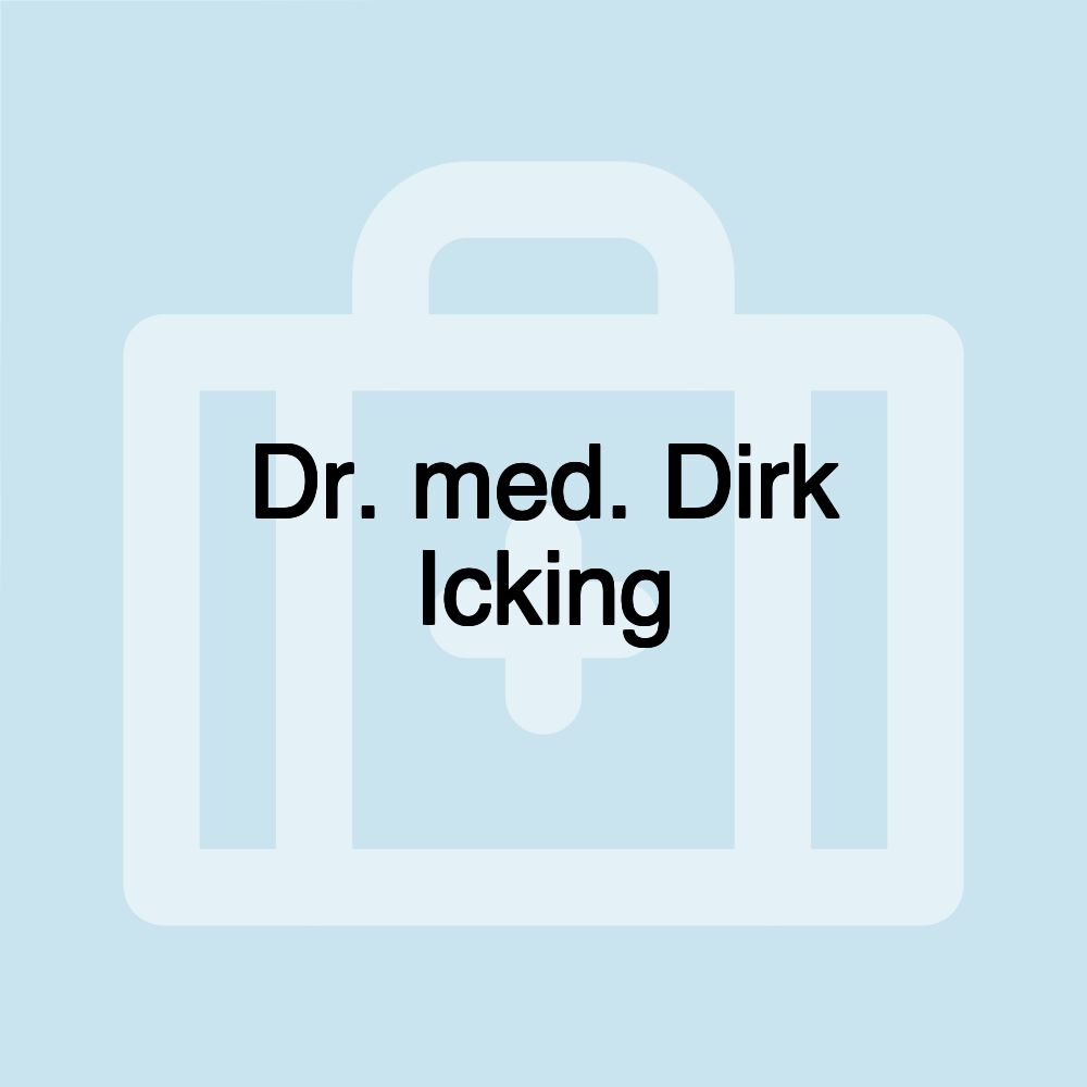 Dr. med. Dirk Icking