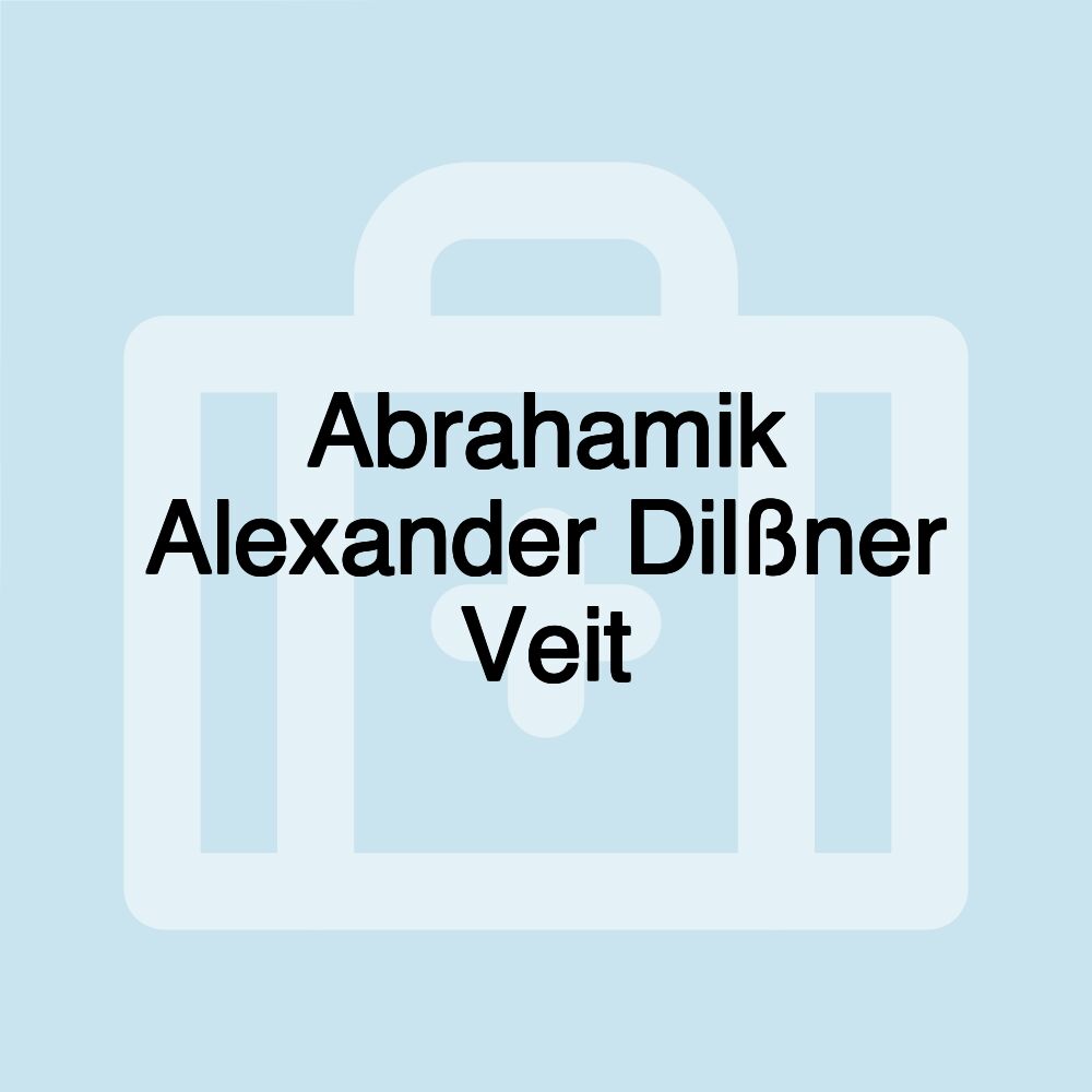 Abrahamik Alexander Dilßner Veit