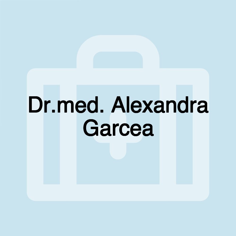 Dr.med. Alexandra Garcea