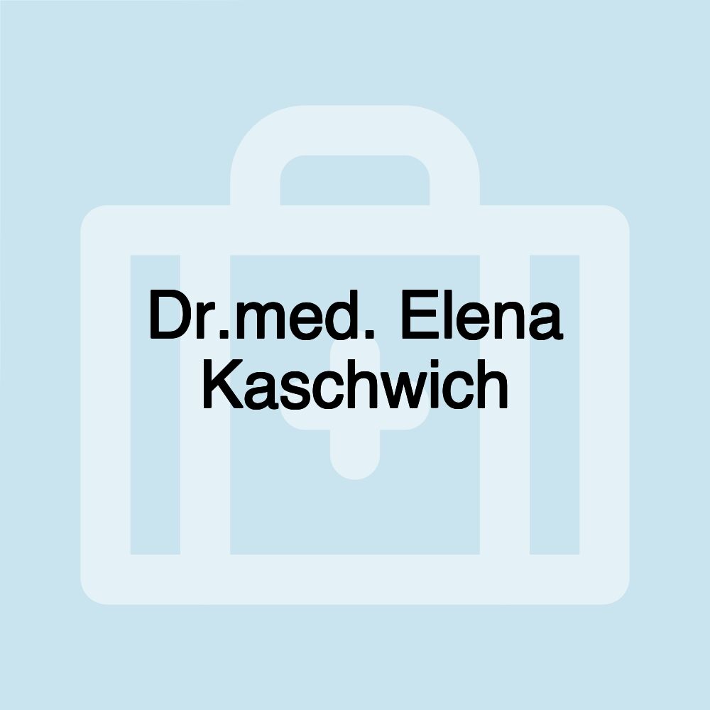 Dr.med. Elena Kaschwich