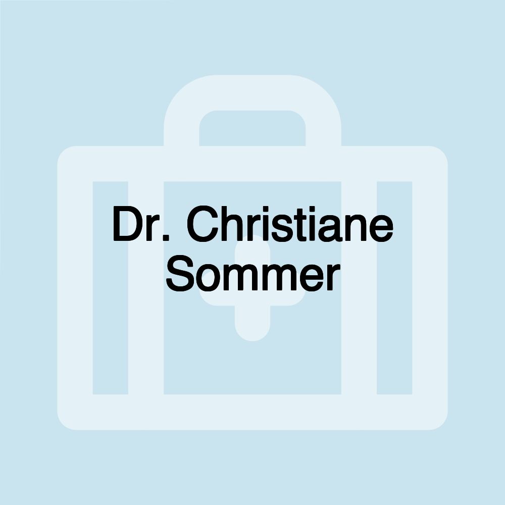 Dr. Christiane Sommer