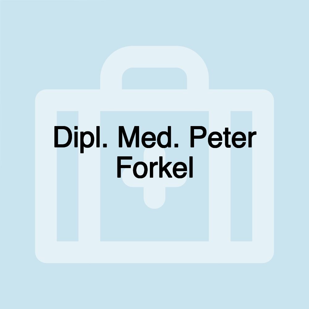 Dipl. Med. Peter Forkel