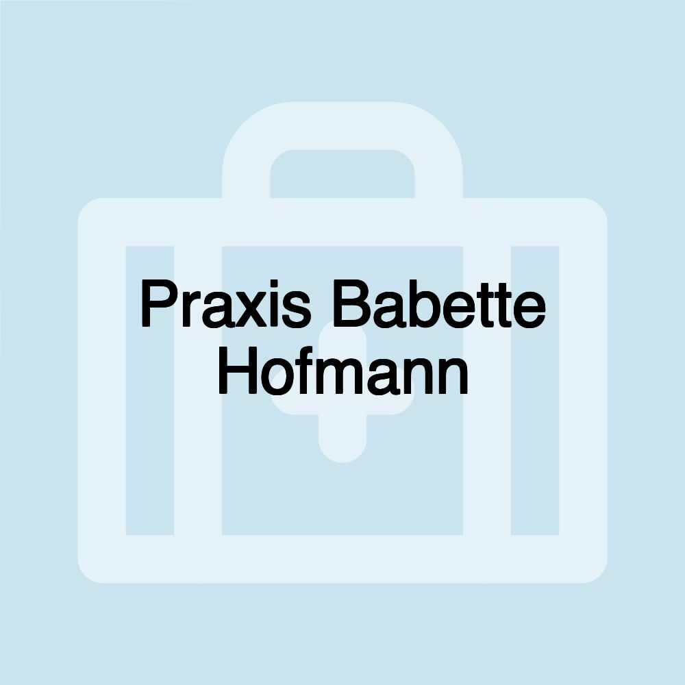 Praxis Babette Hofmann