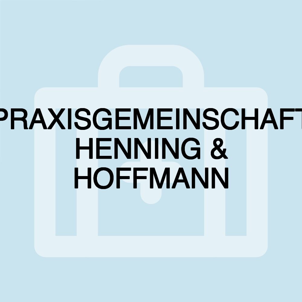 PRAXISGEMEINSCHAFT HENNING & HOFFMANN