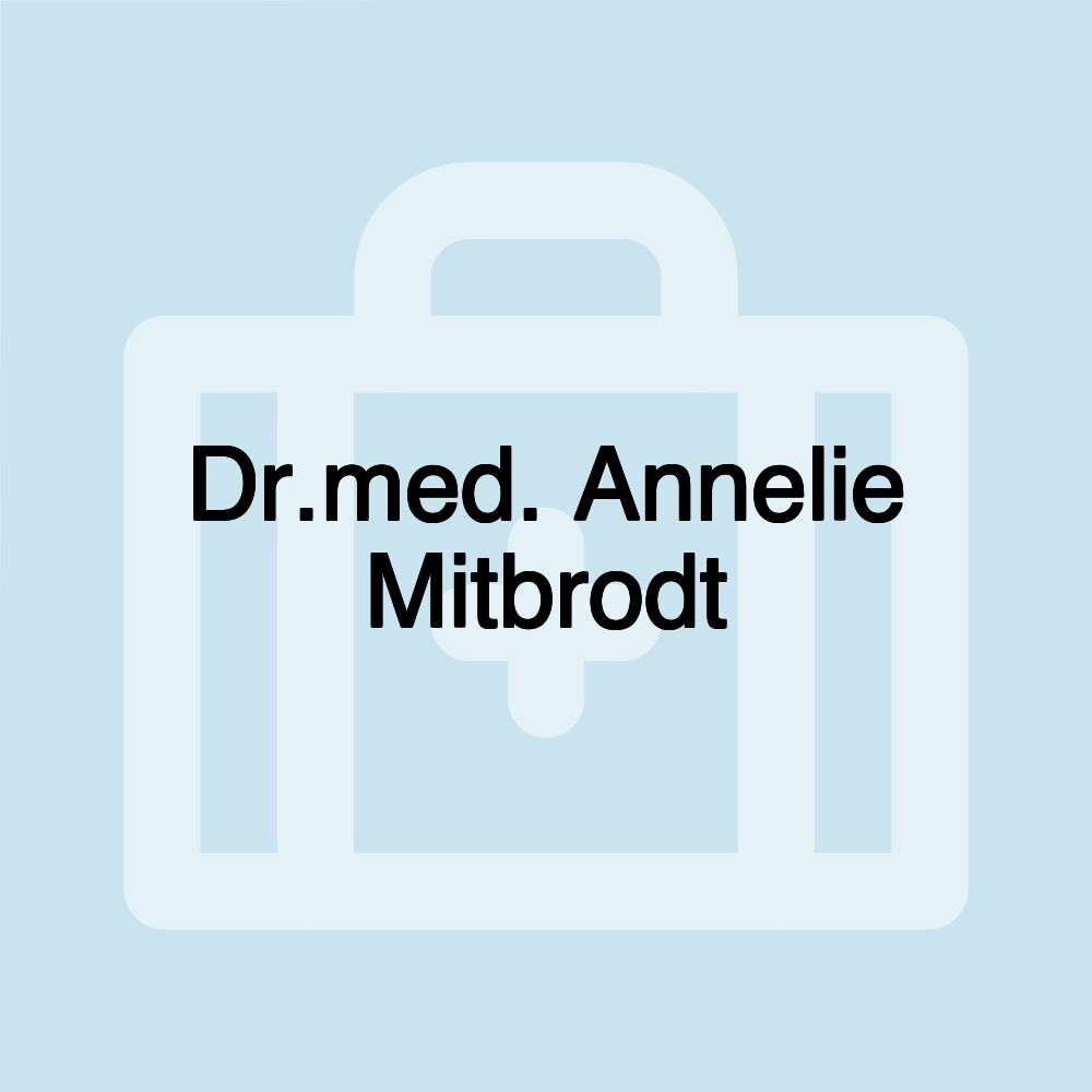 Dr.med. Annelie Mitbrodt