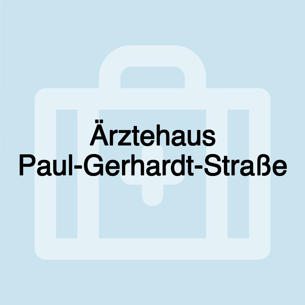 Ärztehaus Paul-Gerhardt-Straße