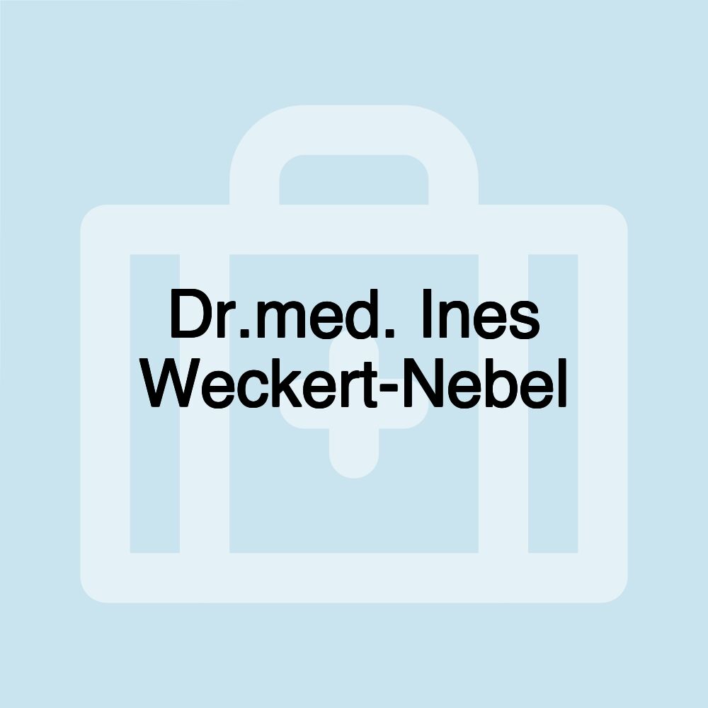 Dr.med. Ines Weckert-Nebel