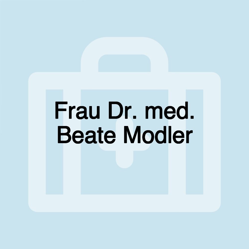 Frau Dr. med. Beate Modler