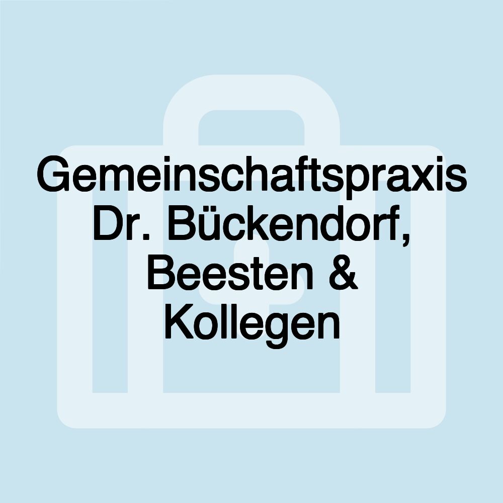 Gemeinschaftspraxis Dr. Bückendorf, Beesten & Kollegen