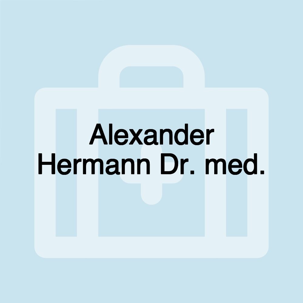 Alexander Hermann Dr. med.