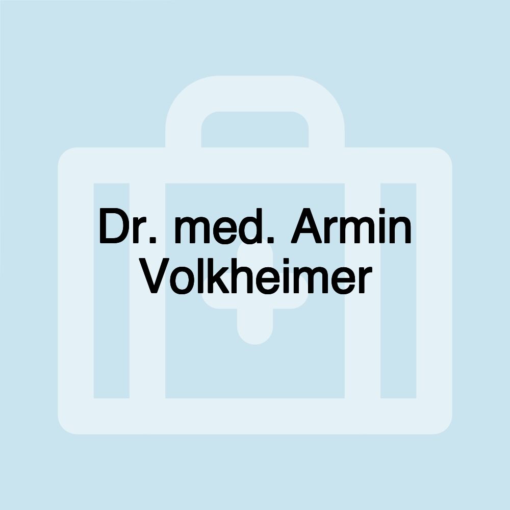 Dr. med. Armin Volkheimer