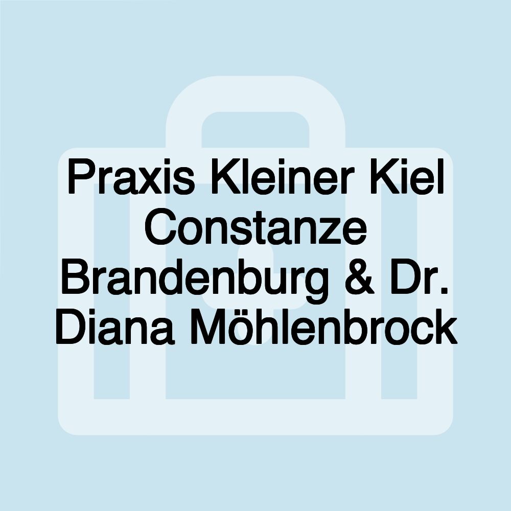 Praxis Kleiner Kiel Constanze Brandenburg & Dr. Diana Möhlenbrock