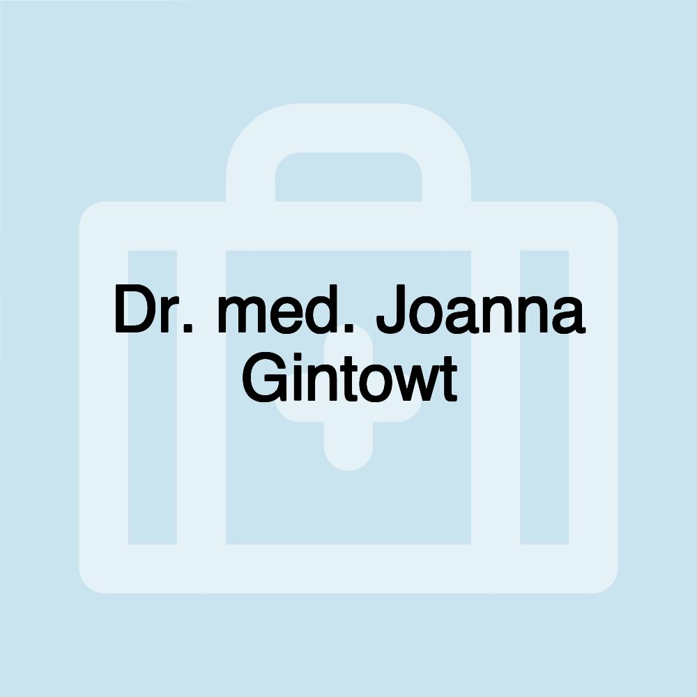 Dr. med. Joanna Gintowt