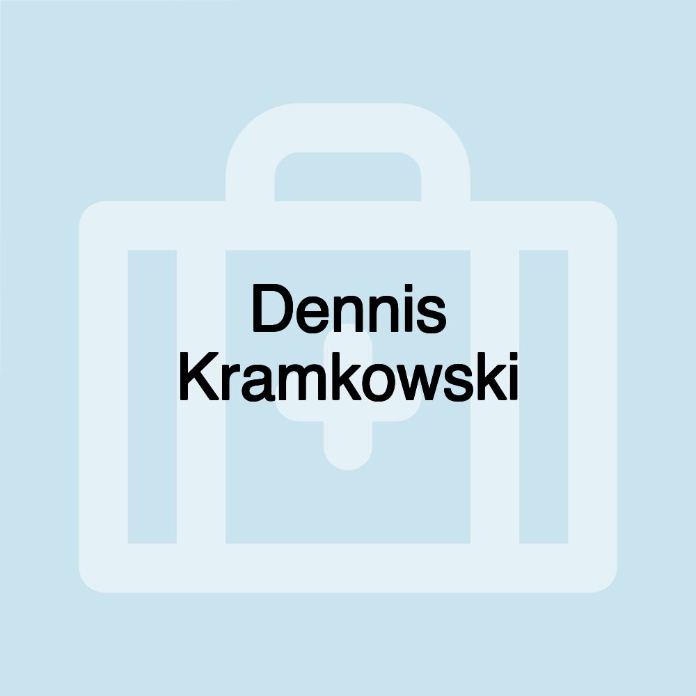 Dennis Kramkowski