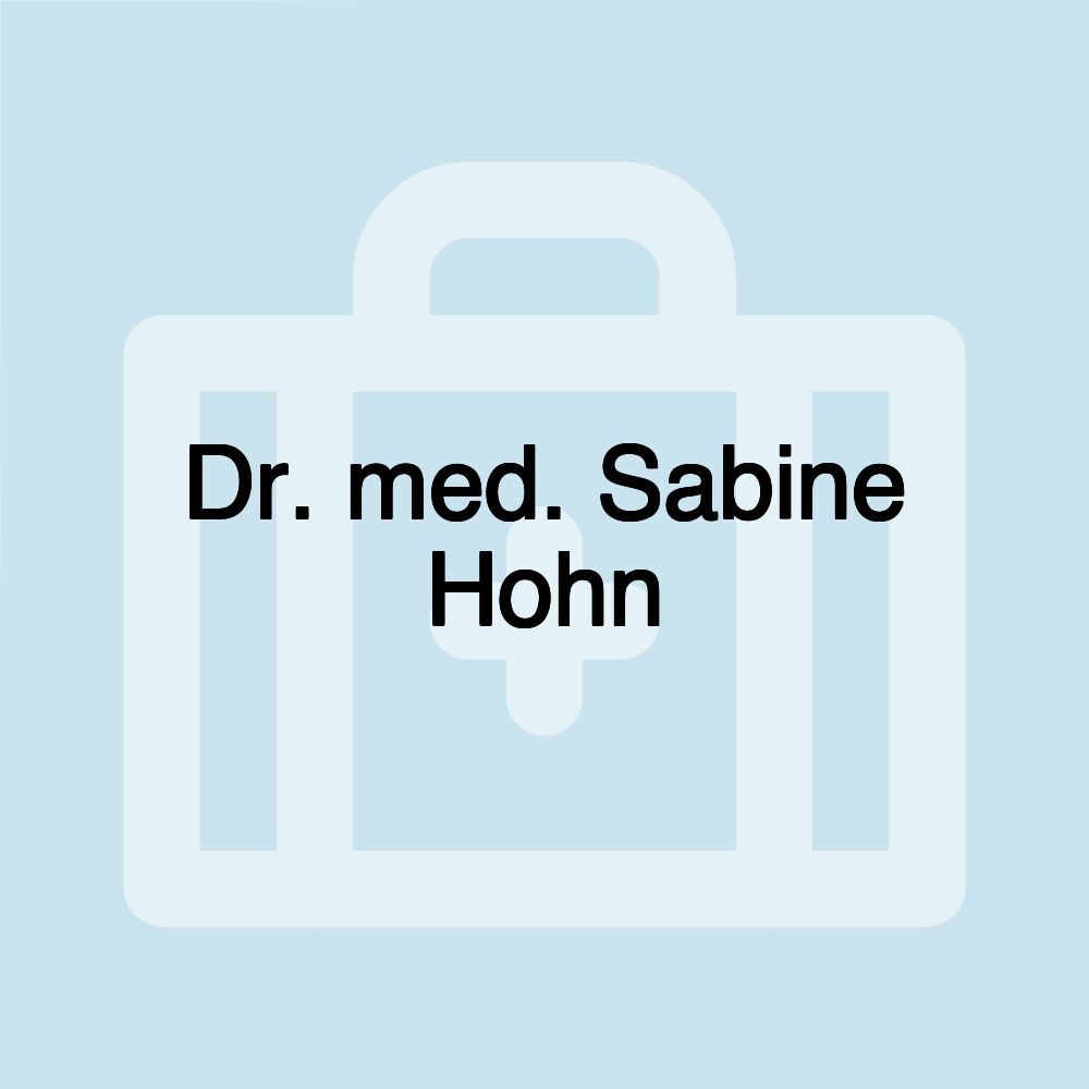 Dr. med. Sabine Hohn