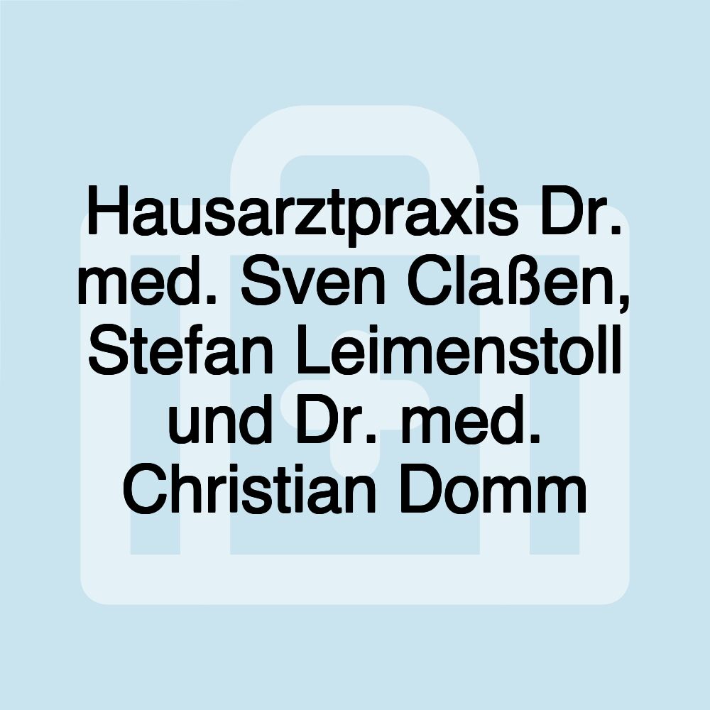 Hausarztpraxis Dr. med. Sven Claßen, Stefan Leimenstoll und Dr. med. Christian Domm