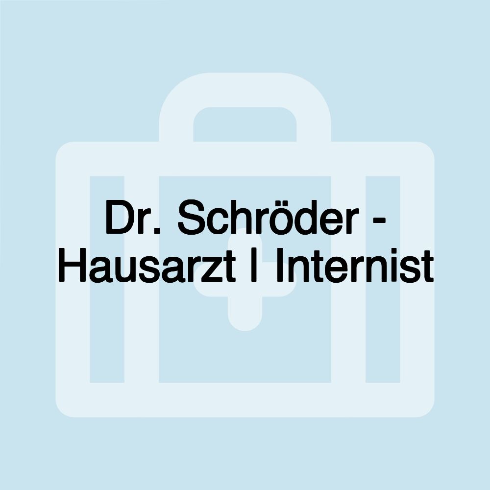 Dr. Schröder - Hausarzt | Internist