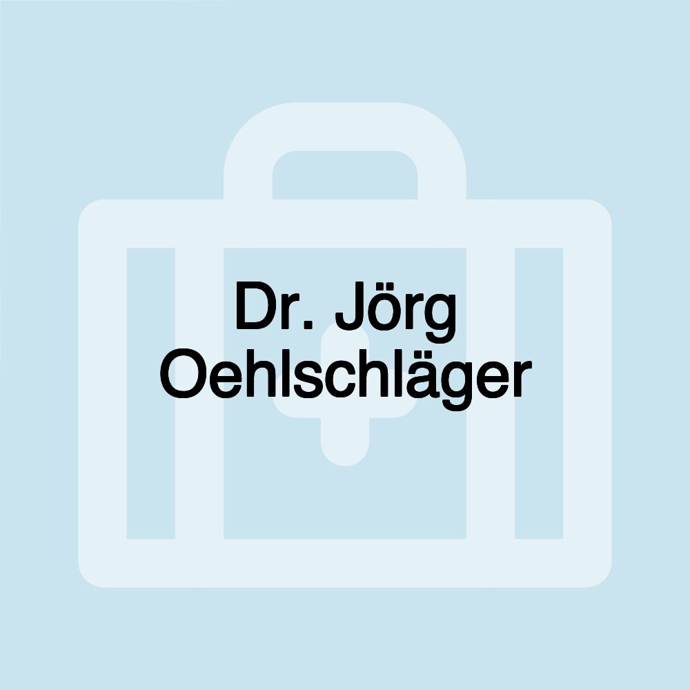 Dr. Jörg Oehlschläger