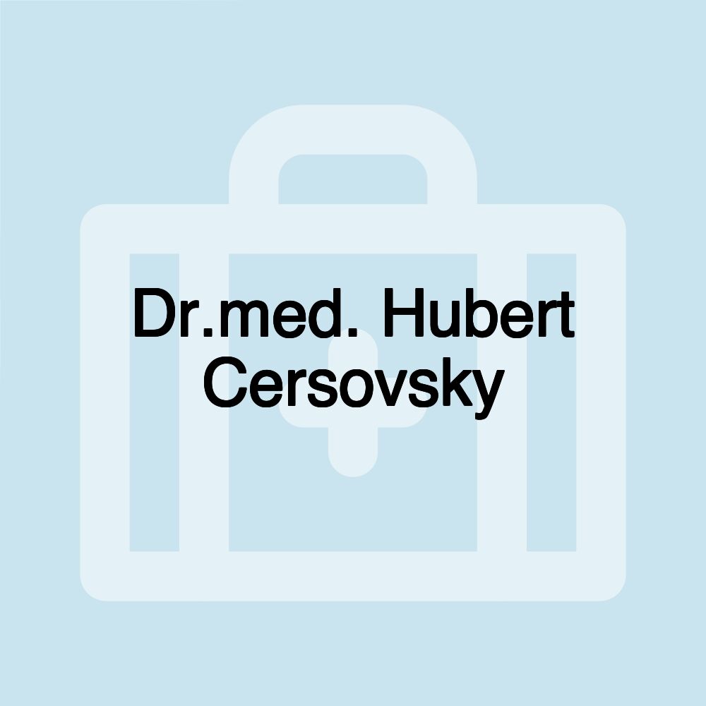 Dr.med. Hubert Cersovsky