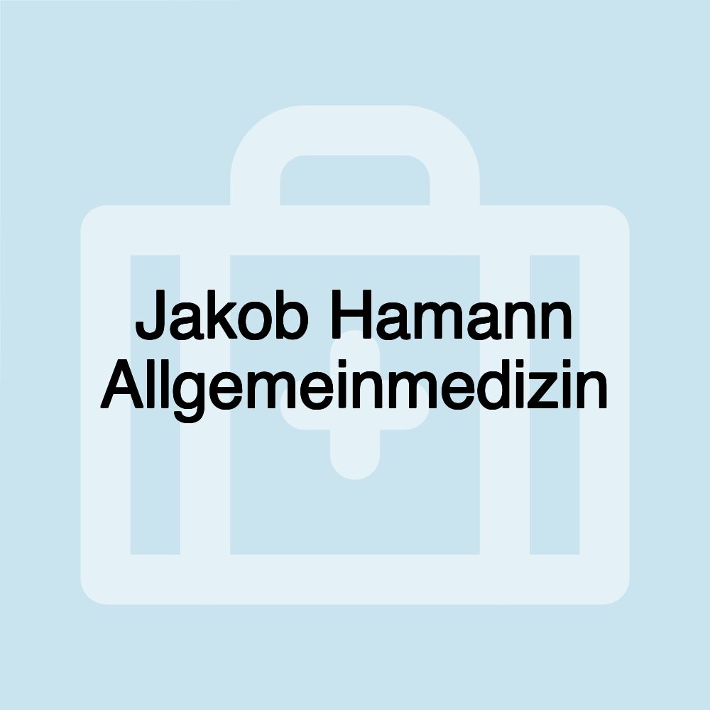 Jakob Hamann Allgemeinmedizin