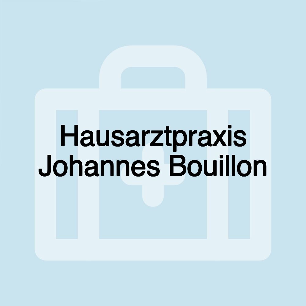 Hausarztpraxis Johannes Bouillon