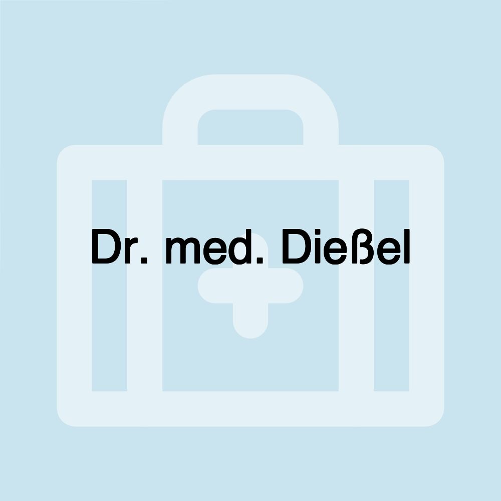 Dr. med. Dießel