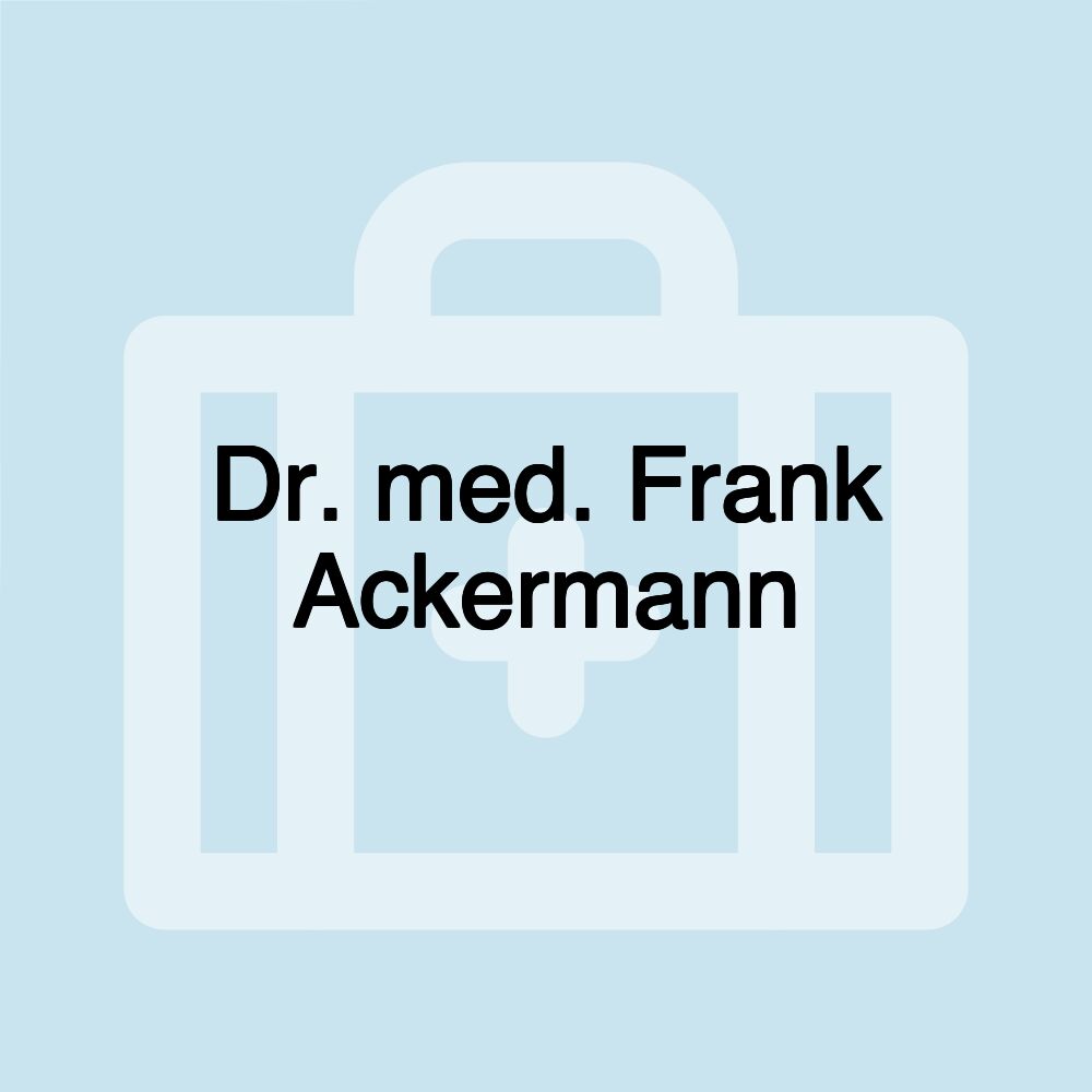 Dr. med. Frank Ackermann