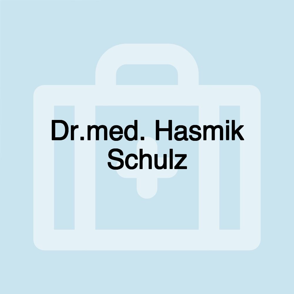 Dr.med. Hasmik Schulz