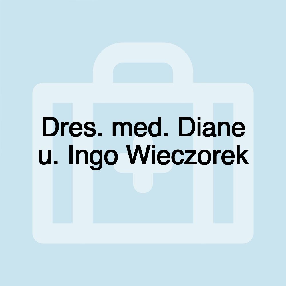 Dres. med. Diane u. Ingo Wieczorek