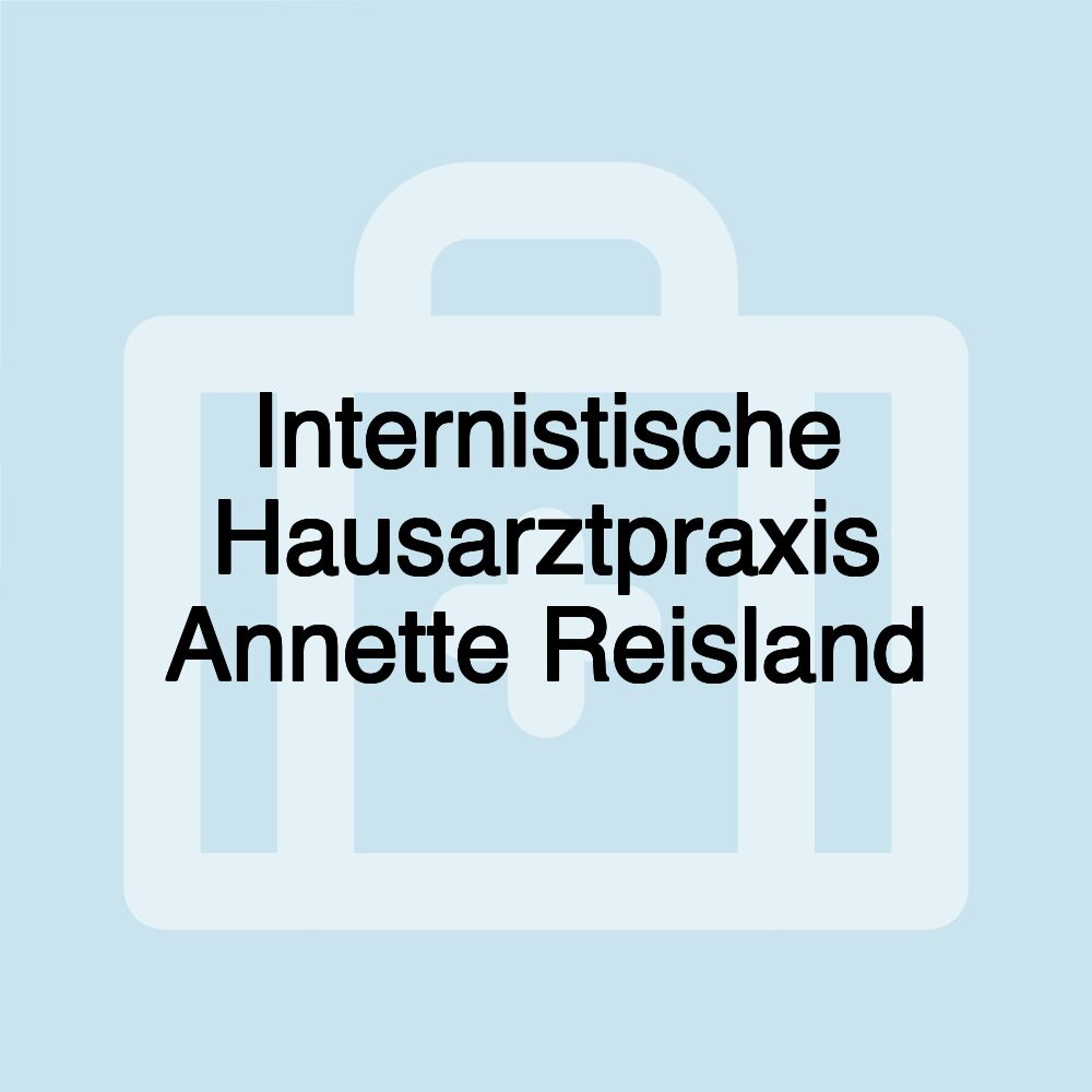 Internistische Hausarztpraxis Annette Reisland