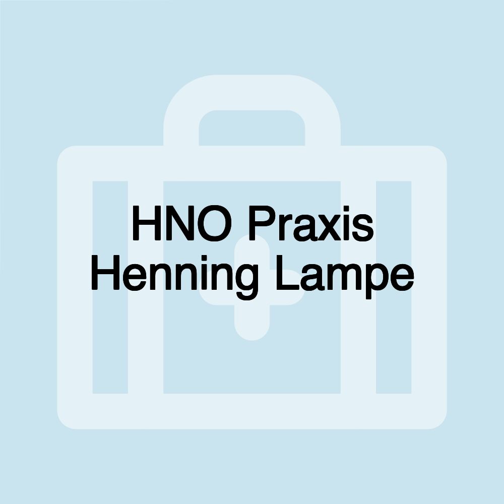 HNO Praxis Henning Lampe