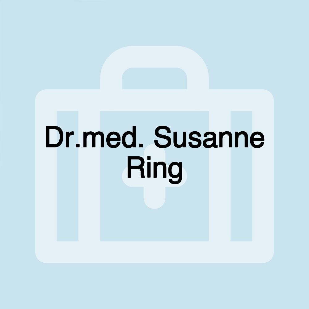 Dr.med. Susanne Ring