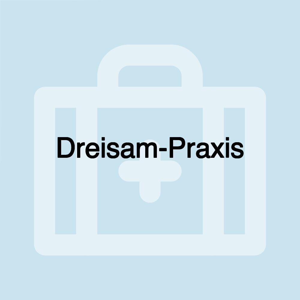 Dreisam-Praxis