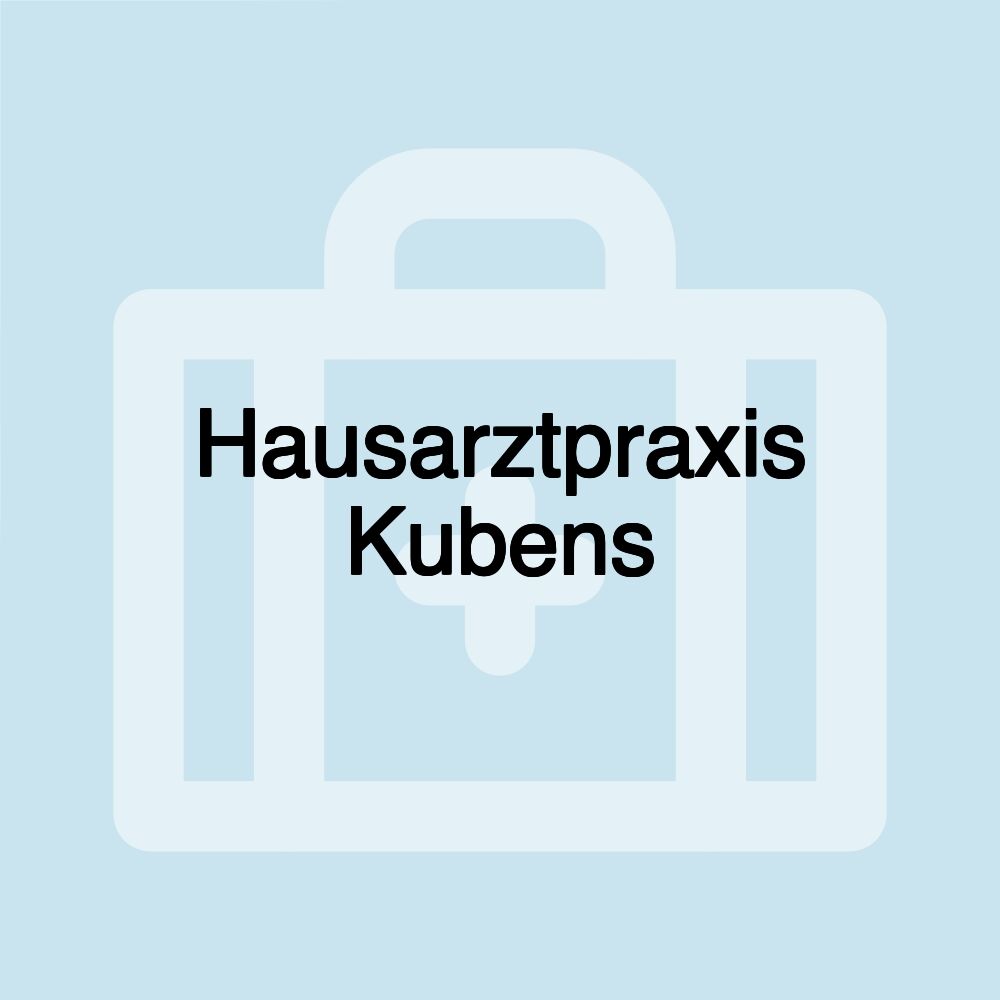 Hausarztpraxis Kubens